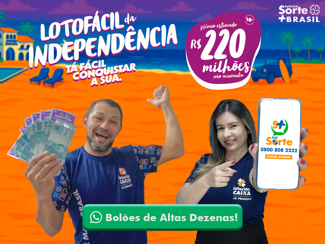 Lotofácil da Independência na Sorte Mais Brasil!